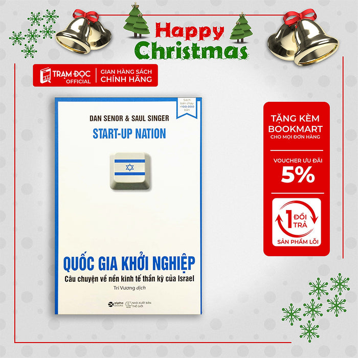 Trạm Đọc Official |  Quốc Gia Khởi Nghiệp : Câu Chuyện Về Nền Kinh Tế Thần Kỳ Của Israel (Tái Bản) Trạm Đọc Official |  Quốc Gia Khởi Nghiệp : Câu Chuyện Về Nền Kinh Tế Thần Kỳ Của Israel (Tái Bản)
