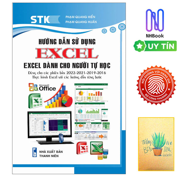 Sách - Hướng Dẫn Sử Dụng Excel - Excel Dành Cho Người Tự Học ( Dùng Cho Các Phiên Bản 2022-2021-2019-2016) - Stk - Tặng Kèm Sổ Tay Xương Rồng