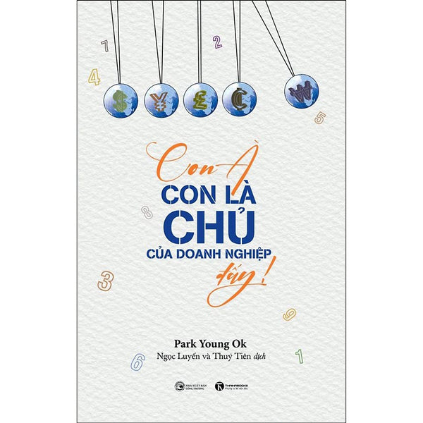 Con À, Con Là Chủ Của Doanh Nghiệp Đấy