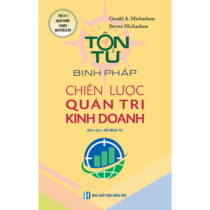 Tôn Tử Binh Pháp - Chiến Lược Quản Trị Kinh Doanh Tôn Tử Binh Pháp - Chiến Lược Quản Trị Kinh Doanh