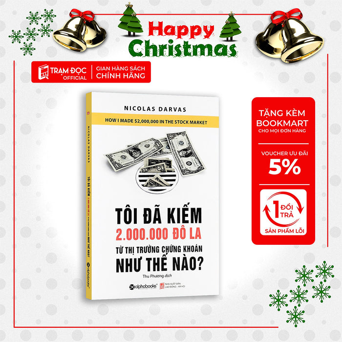 Trạm Đọc Official | Sách: Tôi Đã Kiếm Được 2.000.000 Đô-La Từ Thị Trường Chứng Khoán Như Thế Nào Trạm Đọc Official | Sách: Tôi Đã Kiếm Được 2.000.000 Đô-La Từ Thị Trường Chứng Khoán Như Thế Nào