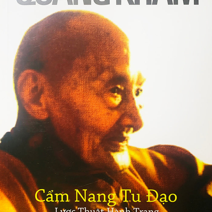 Cẩm Nang Tu Đạo - Lược Thuật Hành Trạng Cẩm Nang Tu Đạo - Lược Thuật Hành Trạng