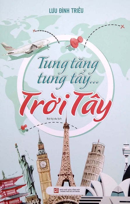Tung Tăng Tung Tẩy…Trời Tây Tung Tăng Tung Tẩy…Trời Tây