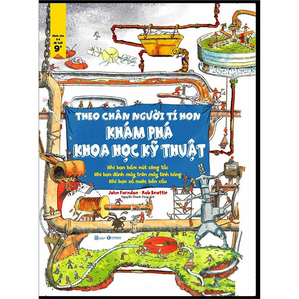 Theo Chân Người Tí Hon – Khám Phá Khoa Học Kỹ Thuật