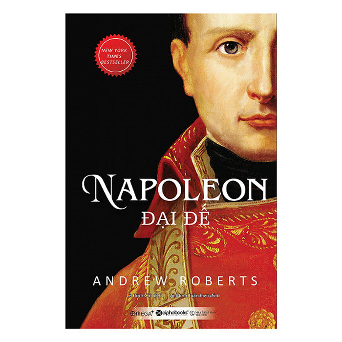 Trạm Đọc | Napoleon Đại Đế (Tái Bản ) Trạm Đọc | Napoleon Đại Đế (Tái Bản )