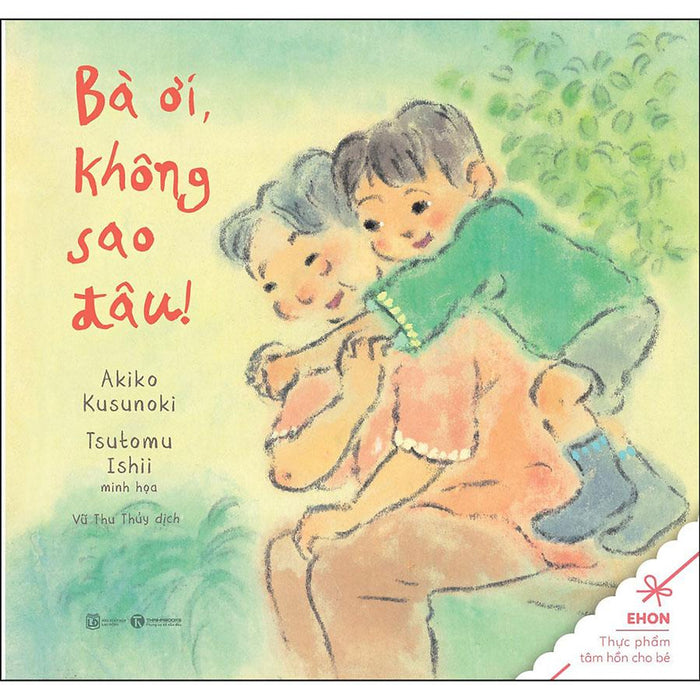 Bà Ơi, Không Sao Đâu Bà Ơi, Không Sao Đâu