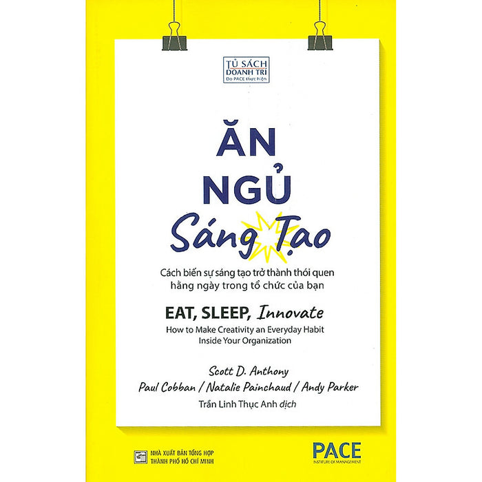 Ăn, Ngủ, Sáng Tạo Ăn, Ngủ, Sáng Tạo
