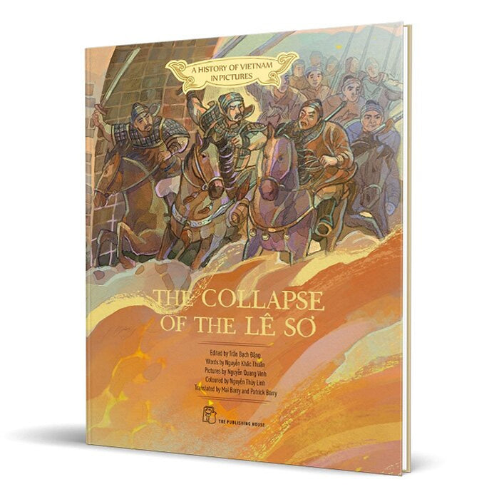 A History Of Vietnam In Pictures - The Collapse Of Lê Sơ A History Of Vietnam In Pictures - The Collapse Of Lê Sơ