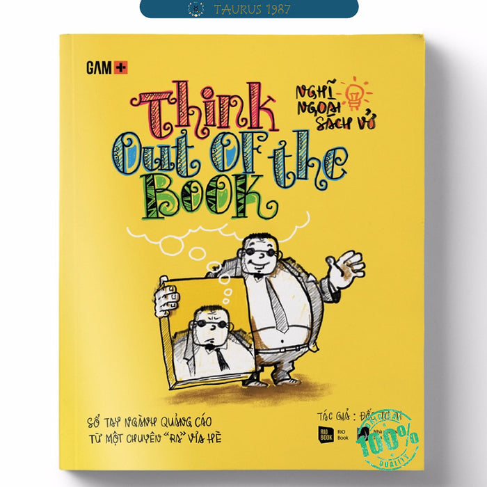 Think Out Of The Book - Nghĩ Ngoài Sách Vở Think Out Of The Book - Nghĩ Ngoài Sách Vở