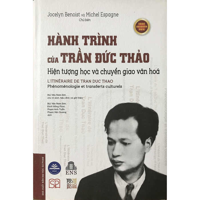 Hành Trình Của Trần Đức Thảo Hiện Tượng Học Và Chuyển Giao Văn Hóa Hành Trình Của Trần Đức Thảo Hiện Tượng Học Và Chuyển Giao Văn Hóa