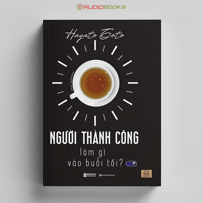 Người Thành Công Làm Gì Vào Buổi Tối? Người Thành Công Làm Gì Vào Buổi Tối?