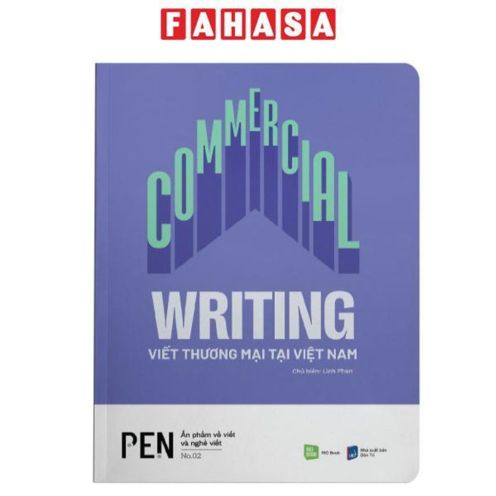 Commercial Writing - Viết Thương Mại Tại Việt Nam Commercial Writing - Viết Thương Mại Tại Việt Nam