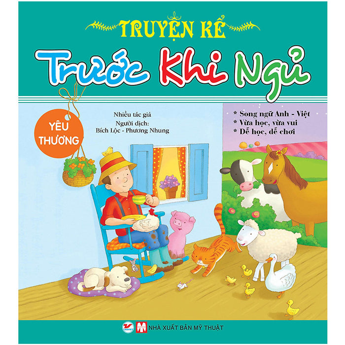 Truyện Kể Trước Khi Ngủ - Yêu Thương ( Song Ngữ Anh - Việt) Truyện Kể Trước Khi Ngủ - Yêu Thương ( Song Ngữ Anh - Việt)