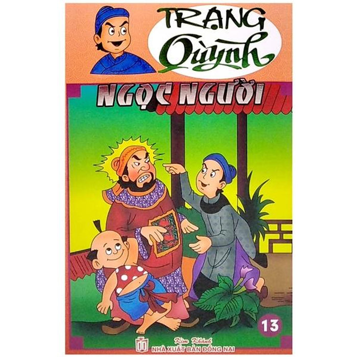 Truyện Tranh Trạng Quỳnh - Tập 13: Ngọc Người (In Màu) Truyện Tranh Trạng Quỳnh - Tập 13: Ngọc Người (In Màu)