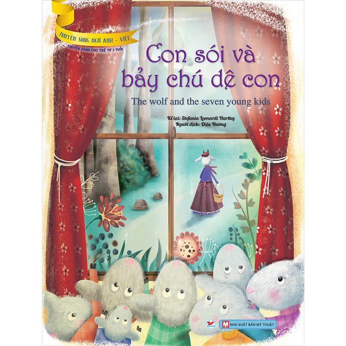 Con Sói Và Bảy Chú Dê Con (Truyện Dành Cho Trẻ Từ 3 Tuổi ) - Truyện Song Ngữ Anh - Việt Con Sói Và Bảy Chú Dê Con (Truyện Dành Cho Trẻ Từ 3 Tuổi ) - Truyện Song Ngữ Anh - Việt