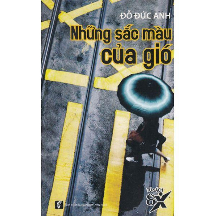 Những Màu Sắc Của Gió Những Màu Sắc Của Gió