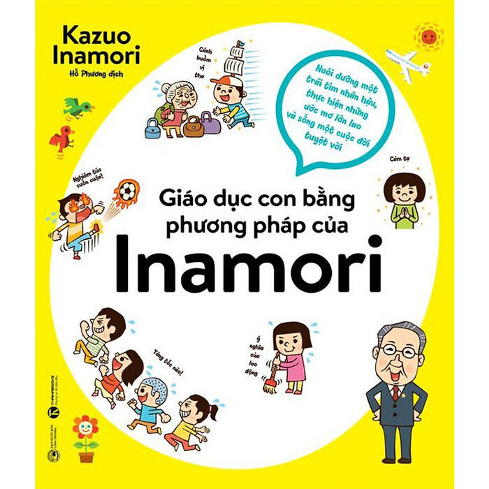 Giáo Dục Con Bằng Phương Pháp Của Inamori Giáo Dục Con Bằng Phương Pháp Của Inamori