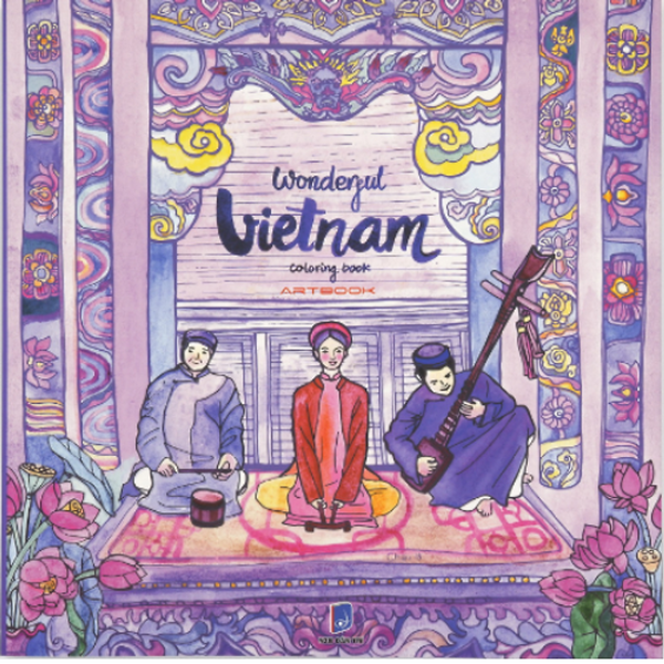 Wonderful Vietnam Coloring Book - Sách Tô Màu