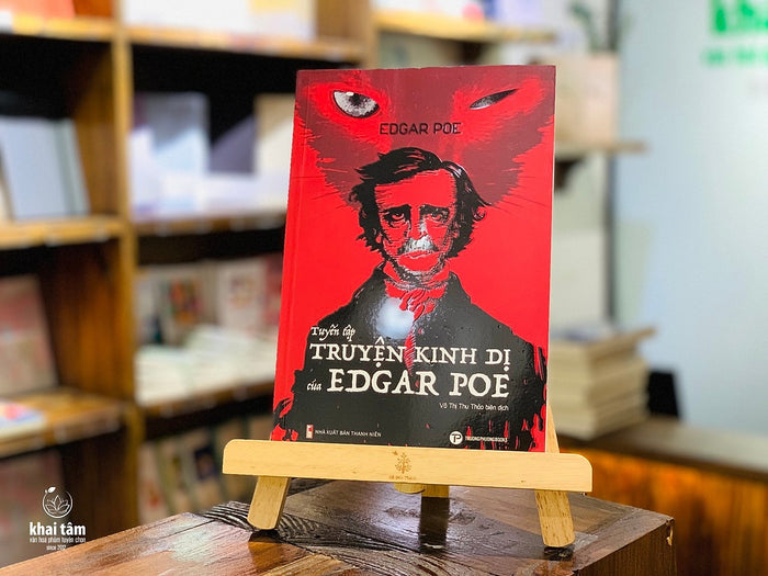 Sách - Tuyển Tập Truyện Kinh Dị Của Edgar Poe - Edgar Allan Poe Sách - Tuyển Tập Truyện Kinh Dị Của Edgar Poe - Edgar Allan Poe