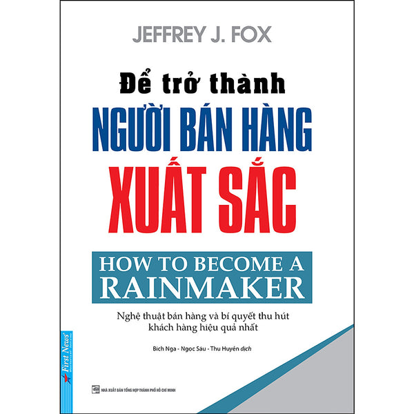 Sách Để Trở Thành Người Bán Hàng Xuất Sắc (Tái Bản)