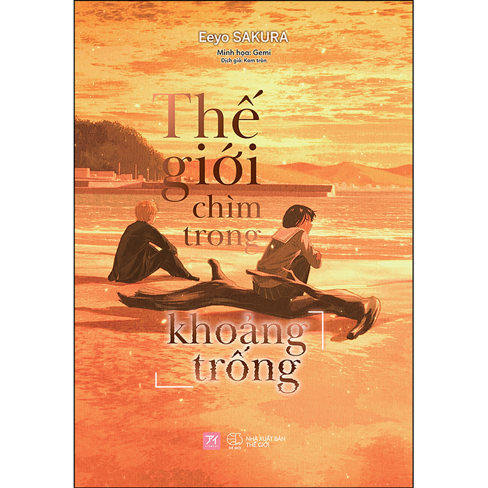 Thế Giới Chìm Trong Khoảng Trống Thế Giới Chìm Trong Khoảng Trống