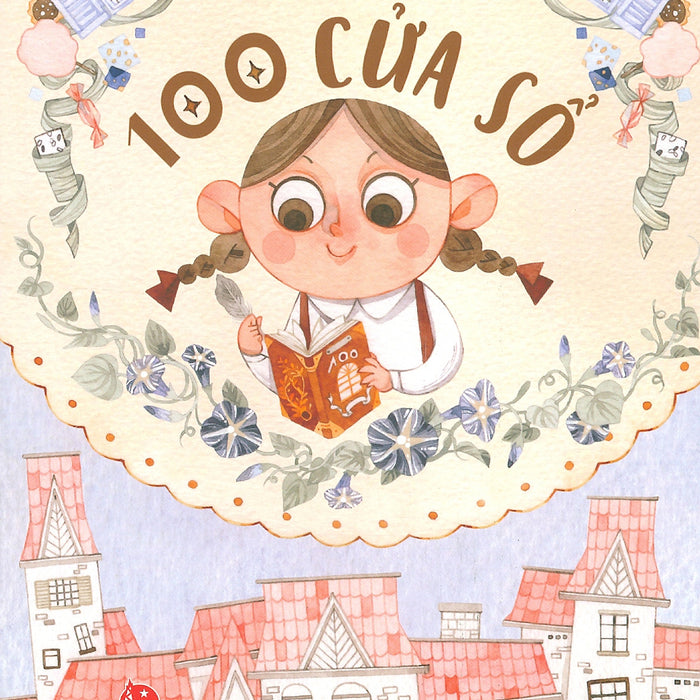 100 Cửa Sổ 100 Cửa Sổ