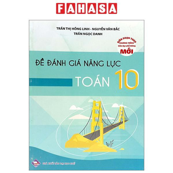 Đề Đánh Giá Năng Lực Toán 10 (Theo Chương Trình Giáo Dục Phổ Thông Mới)