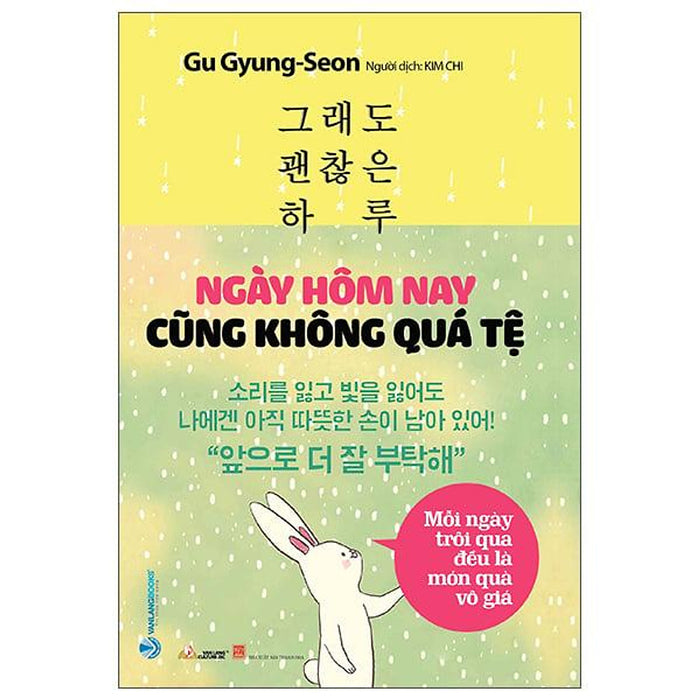 Ngày Hôm Nay Cũng Không Quá Tệ Ngày Hôm Nay Cũng Không Quá Tệ