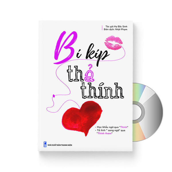 Bí Kíp "Thả Thính" (Song Ngữ Trung - Việt Có Pinyin) + Dvd Và Link Quà Tặng