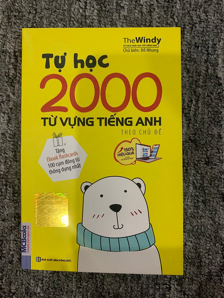Tự Học 2000 Từ Vựng Tiếng Anh Theo Chủ Đề
