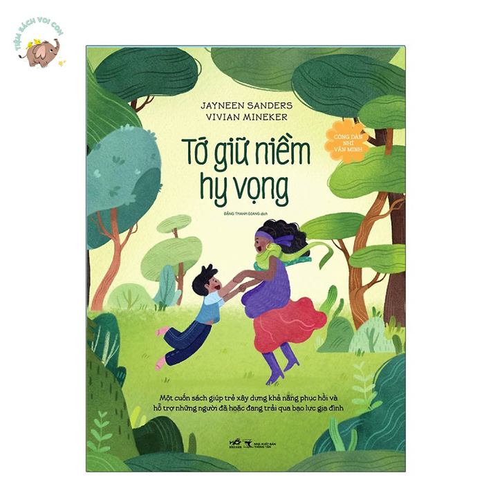 Sách - Công Dân Nhí Văn Minh - Tớ Giữ Niềm Hy Vọng Sách - Công Dân Nhí Văn Minh - Tớ Giữ Niềm Hy Vọng