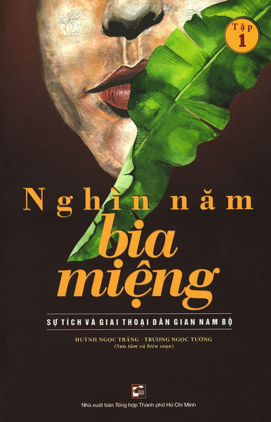 Nghìn Năm Bia Miệng - Tập 1