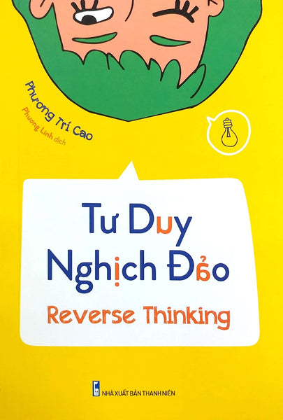 Tư Duy Nghịch Đảo - Reverse Thinking _Ml