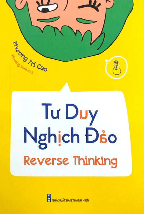 Tư Duy Nghịch Đảo - Reverse Thinking _Ml Tư Duy Nghịch Đảo - Reverse Thinking _Ml