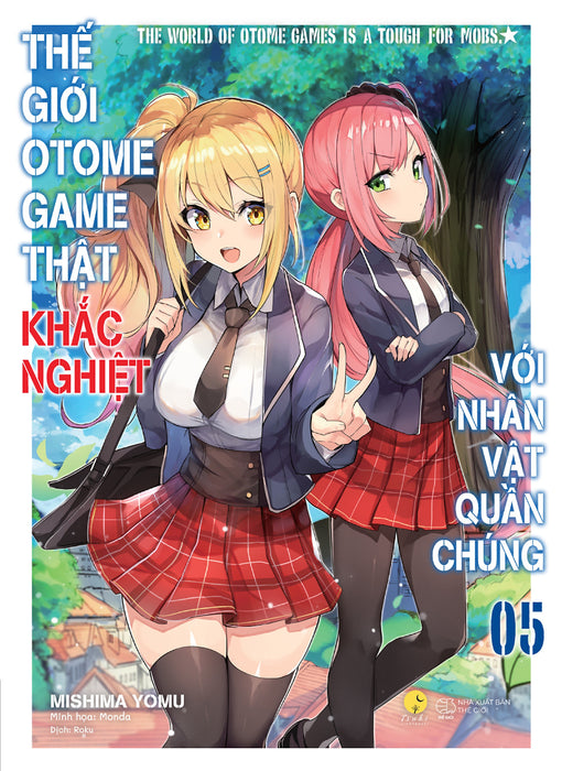 Thế Giới Otome Game Thật Khắc Nghiệt Với Nhân Vật Quần Chúng - Tập 5 Thế Giới Otome Game Thật Khắc Nghiệt Với Nhân Vật Quần Chúng - Tập 5