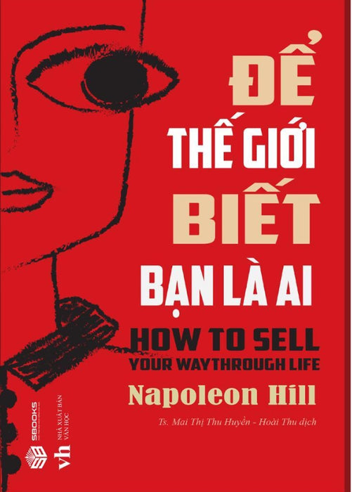 Để Thế Giới Biết Bạn Là Ai (Sbooks) Để Thế Giới Biết Bạn Là Ai (Sbooks)