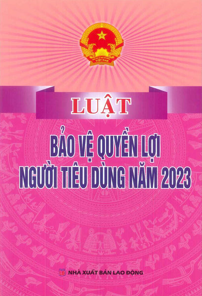 Luật Bảo Vệ Quyền Lợi Người Tiêu Dùng Năm 2023