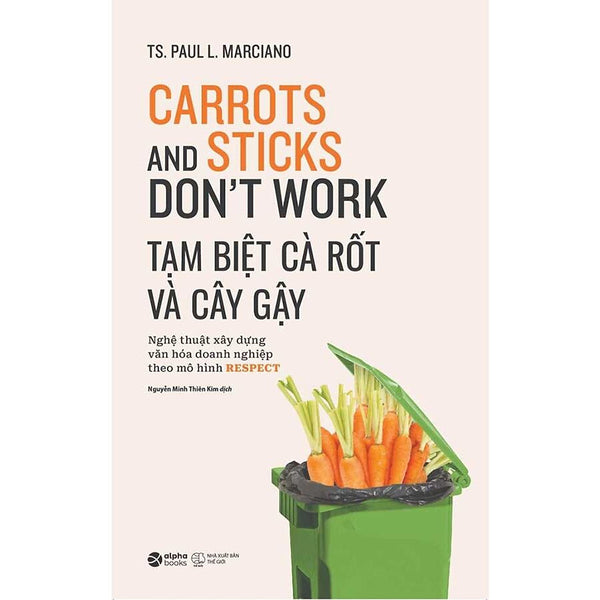 Tạm Biệt Cà Rốt Và Cây Gậy