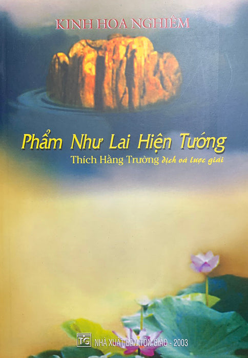 Kinh Hoa Nghiêm Phẩm Như Lai Hiện Tướng Kinh Hoa Nghiêm Phẩm Như Lai Hiện Tướng