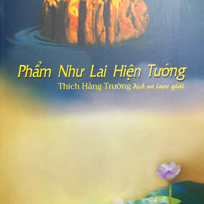Kinh Hoa Nghiêm Phẩm Như Lai Hiện Tướng Kinh Hoa Nghiêm Phẩm Như Lai Hiện Tướng