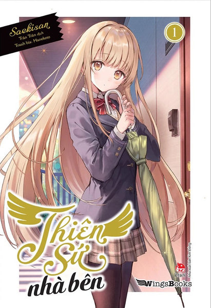 Thiên Sứ Nhà Bên - Tập 1
