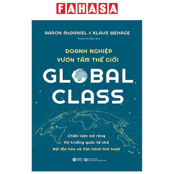 Doanh Nghiệp Vương Tầm Thế Giới - Global Class