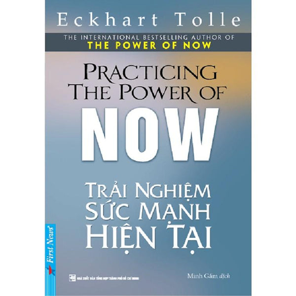Sách - Trải Nghiệm Sức Mạnh Hiện Tại (Khổ Nhỏ) - First News