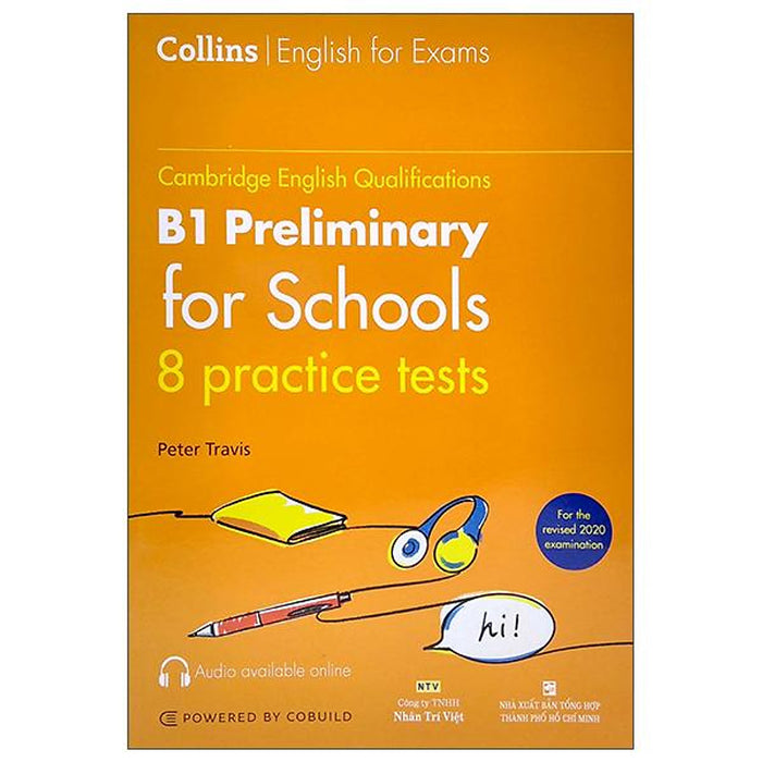 Cambridge English Qualifications - B1 Preliminary For Schools - 8 Practice Tests Cambridge English Qualifications - B1 Preliminary For Schools - 8 Practice Tests