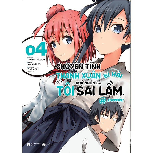 Chuyện Tình Thanh Xuân Bi Hài Của Tôi Quả Nhiên Là Sai Lầm @Comic - Tập 4