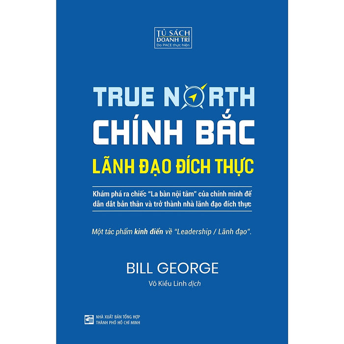 Chính Bắc - Lãnh Đạo Đích Thực Chính Bắc - Lãnh Đạo Đích Thực