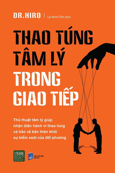 Thao Túng Tâm Lý Trong Giao Tiếp Thao Túng Tâm Lý Trong Giao Tiếp