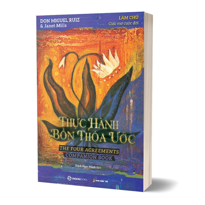 Thực Hành Bốn Thỏa Ước Thực Hành Bốn Thỏa Ước