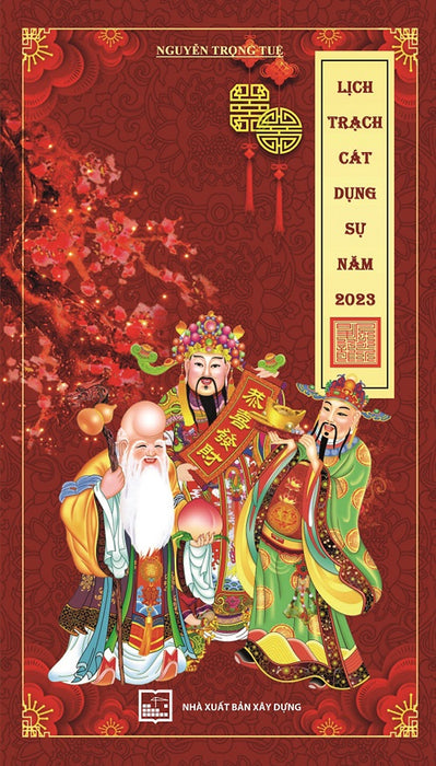 Lịch Trạch Cát Dụng Sự Năm 2023 (In 4 Màu) Lịch Trạch Cát Dụng Sự Năm 2023 (In 4 Màu)