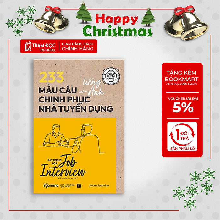 Trạm Đọc Official |  Phao Tuyển Dụng : 233 Mẫu Câu Tiếng Anh Chinh Phục Nhà Tuyển Dụng Trạm Đọc Official |  Phao Tuyển Dụng : 233 Mẫu Câu Tiếng Anh Chinh Phục Nhà Tuyển Dụng